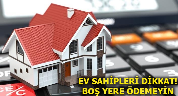 Ödediğiniz emlak vergisini geri alabilirsiniz