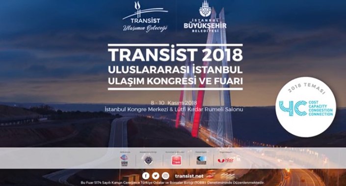 Transist 2018 İstanbul Ulaşım Kongresi ve Fuarı 8 Kasım’da
