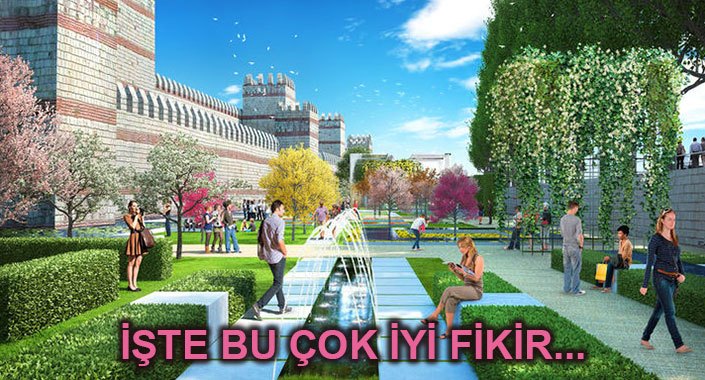 Tarihi Yarımada’daki surların içi millet bahçesine çevrilecek