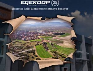 Ege-Koop ticaret merkezi kuracak