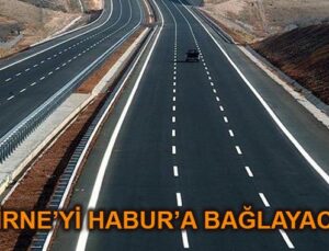 Şanlıurfa-Habur Otoyolu’na 6 milyar liralık ödenek ayrıldı