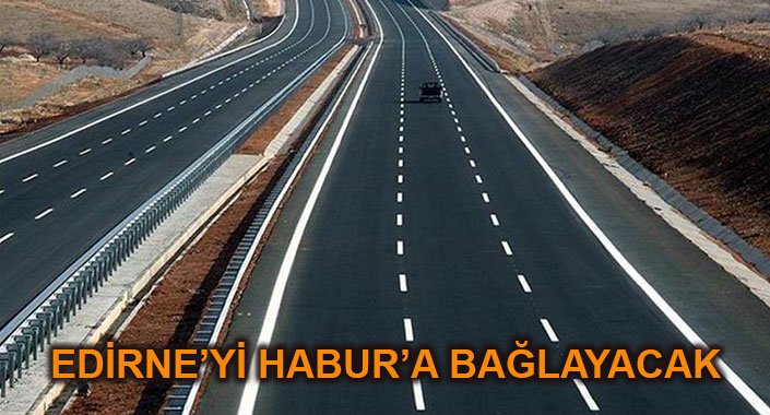 Şanlıurfa-Habur Otoyolu’na 6 milyar liralık ödenek ayrıldı