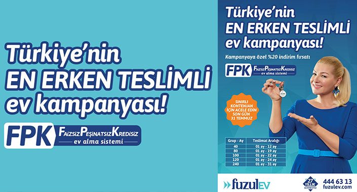 FuzulEv’den Erken Teslim Kampanyası başladı