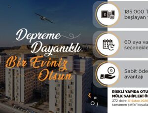 KİPTAŞ’tan riskli yapılarda oturanlara 185 bin liraya daire!