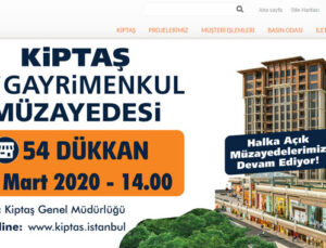 KİPTAŞ’ın 3. Gayrimenkul Müzayedesi 4 Mart’ta