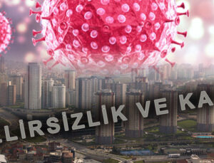 COVID-19 gayrimenkul piyasalarını nasıl etkileyecek?