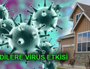 Koronovirüs konut kredisi faizlerini etkiledi mi?