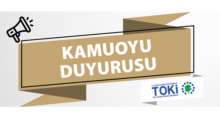 TOKİ dolandırıcılara karşı vatandaşı uyardı