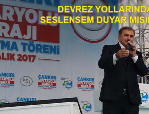 Çankırı’daki Devrez Kızlaryolu Barajı kayıp…