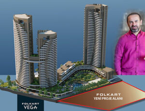 Folkart Yapı Vega projesinin yan arsasını satın aldı