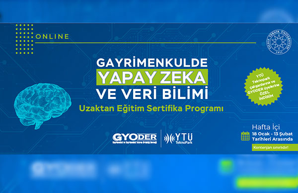 GYODER ve YTÜ gayrimenkulde yapay zekâ sertifikası verecek