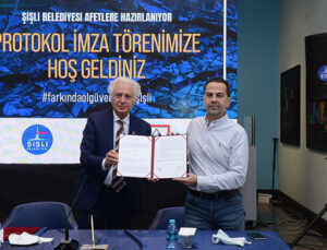 Şişli Belediyesi afetlere karşı iş birliği yapıyor