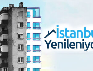 ‘İstanbul Yenileniyor’a bin 600 başvuru yapıldı