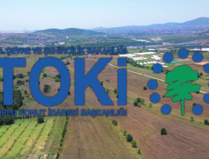 TOKİ 26 ve 27 Ağustos’ta 253 arsa satacak