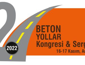 2. Beton Yollar Kongresi ve Sergisi Ankara’da yapılacak