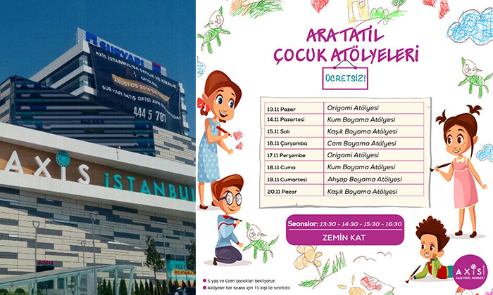 Axis Kağıthane’de ara tatil güzel geçecek