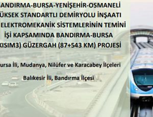 Bandırma-Bursa-Yenişehir-Osmaneli YHT hattı uzuyor