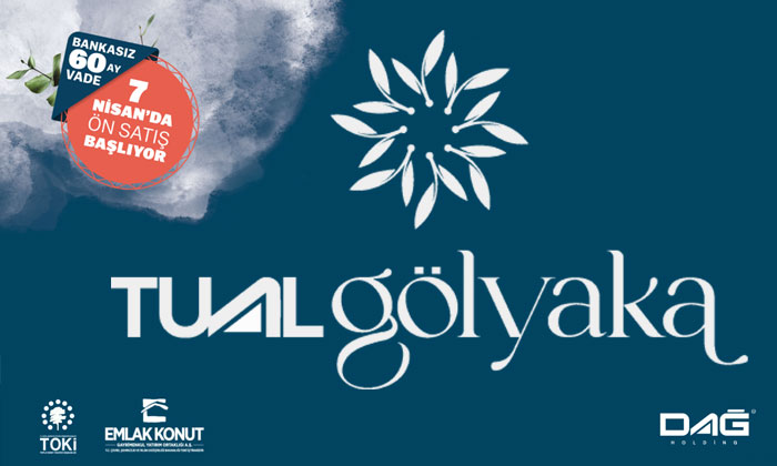 Tual Gölyaka 7 Nisan’da ön satışa çıkıyor