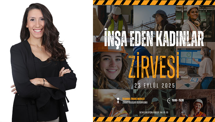 İnşa Eden Kadınlar Zirvesi 23 Eylül 2025’te İFM’de