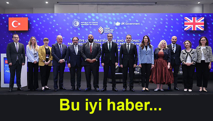 Türk ve İngiliz firmalar, üçüncü ülkelerde ortaklık yapacak