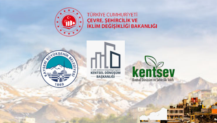 Kentsel dönüşüm bu kez de Kayseri’de masaya yatırılıyor