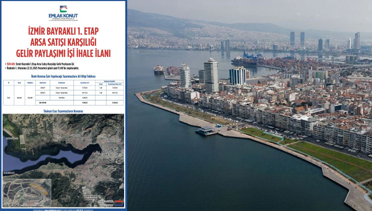 Emlak Konut GYO’dan İzmir Bayraklı’da 77.980 metrekarelik ihale!