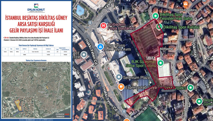 Beşiktaş Dikilitaş Güney arsası ihalesinde 1. oturum tamamlandı
