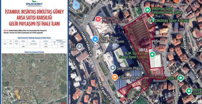 Emlak Konut, Beşiktaş’ın Dikilitaş Güney arsa ihalesini 14 Ocak’ta başlatıyor