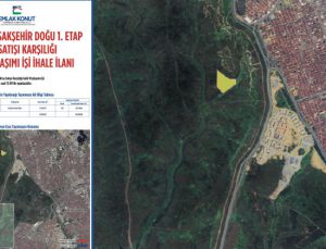 Emlak Konut GYO, Başakşehir Doğu 1. Etap arsası için ihaleye çıktı