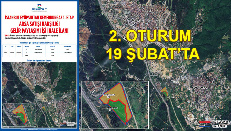 Kemerburgaz ihalesinin 2. oturumu 19 Şubat’ta yapılacak