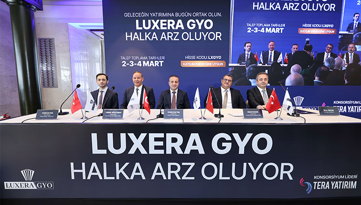 Luxera GYO, 1,446 Milyar TL’lik arz gelirinin yüzde 85’ini yeni projelere aktaracak