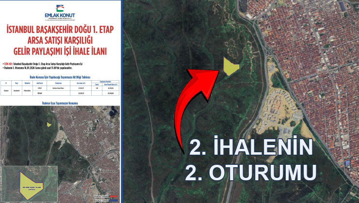 Başakşehir Doğu 1. etabın 2. ihalesinin 2. oturumu 12 Mart’ta