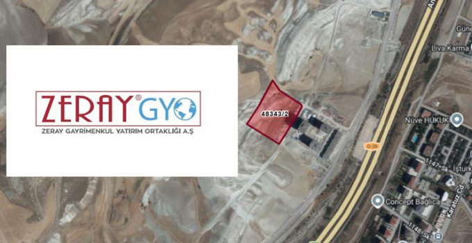 Zeray GYO’dan Ankara’da 4,5 milyar TL’lik yeni proje hamlesi