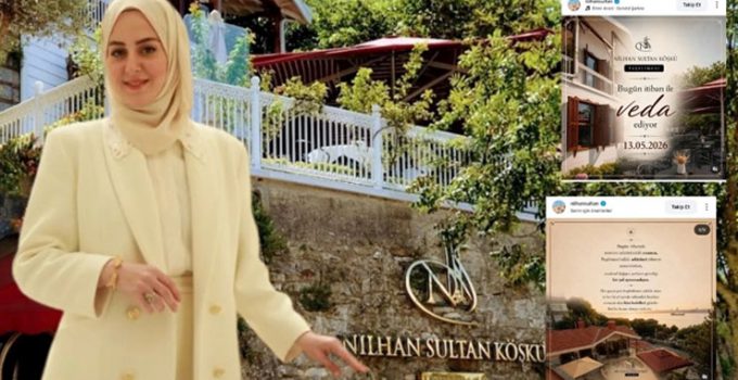 2. Abdülhamid’in torunu Nilhan Osmanoğlu kira yüzünden köşkü boşaltıyor