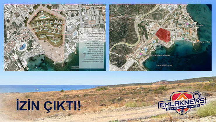 Çeşme Alaçatı’daki Royal Alaçatı’ya ÇED onayı verildi