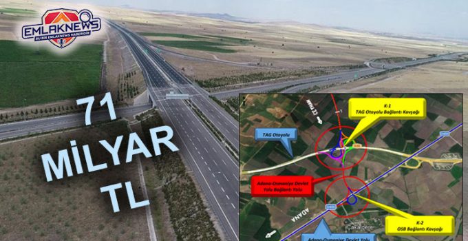 Ceyhan-Pozantı Otoyolu’na 71 milyar liralık kaynak aktarılacak