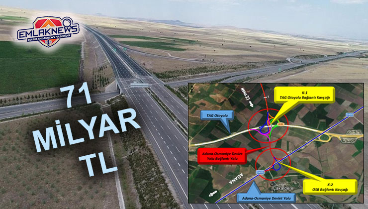 Ceyhan-Pozantı Otoyolu’na 71 milyar liralık kaynak aktarılacak