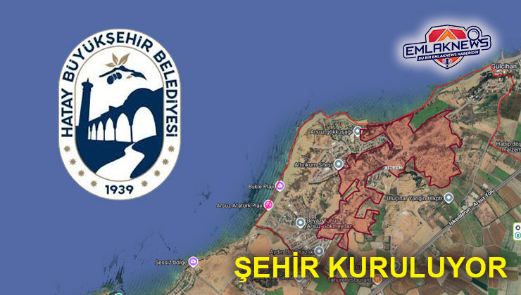 Hatay Arsuz’daki dev arsa için milyarlık ralli başladı