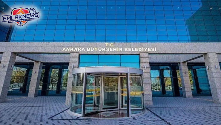 Ankara Büyükşehir Belediyesi 11 taşınmazı satışa çıkarıyor