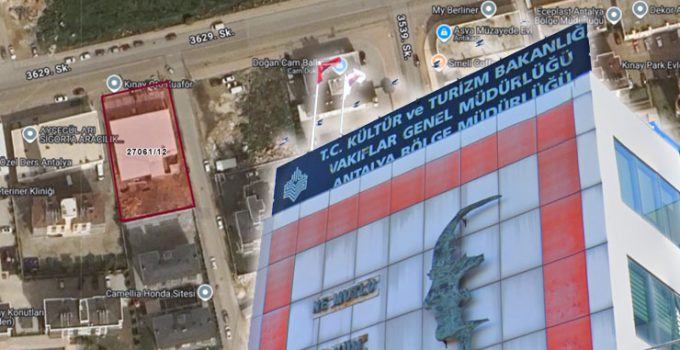 Vakıflar Antalya Kepez’de kat karşılığı ihaleye çıkıyor