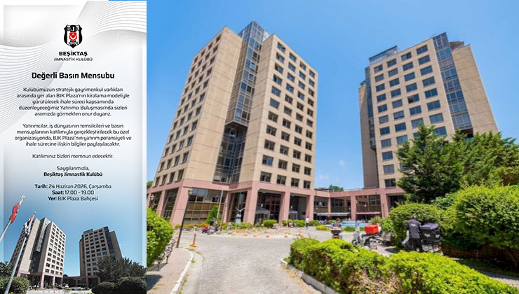 Beşiktaş’tan BJK Plaza için yatırımcı buluşması: İhale süreci tanıtılacak