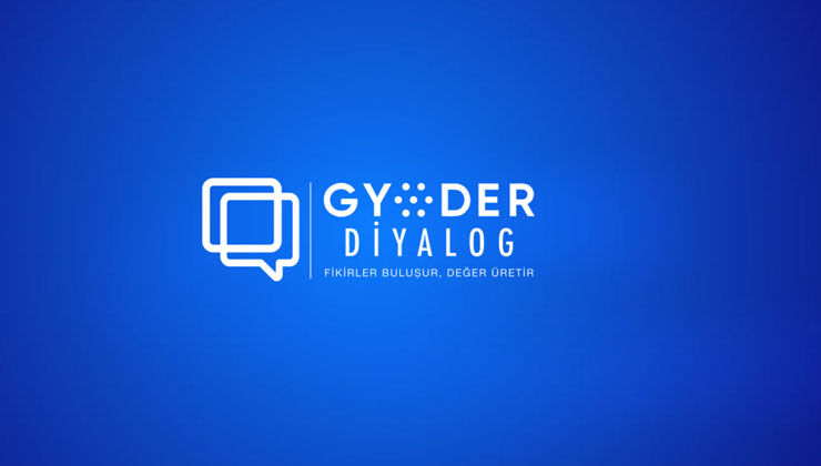 GYODER Diyalog: Gayrimenkul sektörünün yeni buluşma adresi