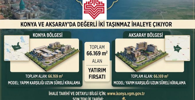 Vakıflar 66 bin metrekarelik taşınmazı ihaleye çıkarıyor